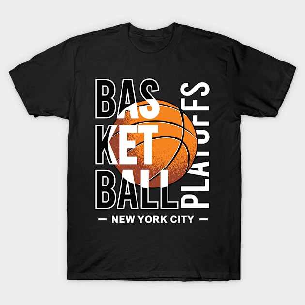 Basketball playoffs T-Shirt by Teefold